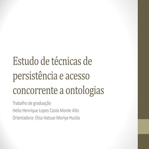 Estudo de técnicas de persistência e acesso concorrente a ontologias