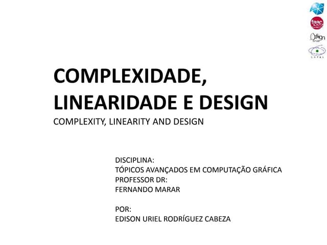 ApresentacCOMPLEXIDADE, LINEARIDADE...