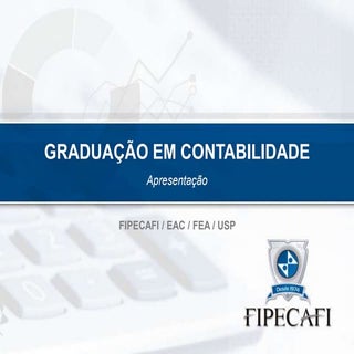 Apresentacao Graduação Fipecafi