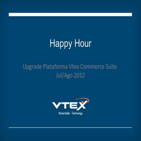 Upgrade de Plataforma VTEX Commerce Suite  09/2012