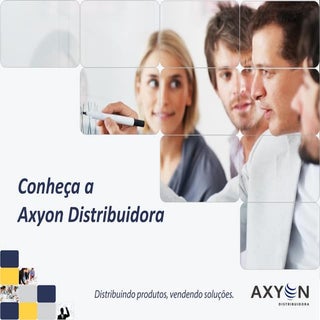 Conheça a Axyon