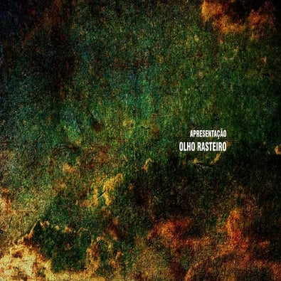 Apresentação de Marca - Grupo Olho Rasteiro