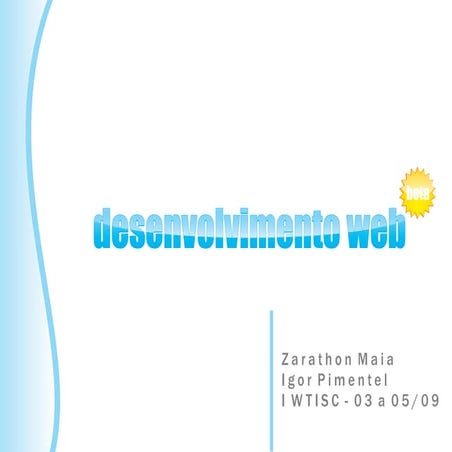 Desenvolvimento Web Parte I