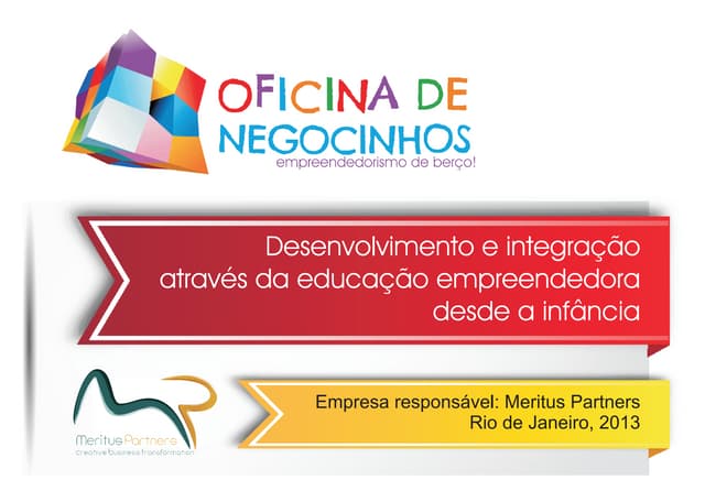 Oficina de Negocinhos - Educação Em...