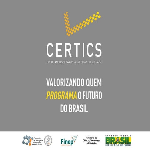 Roadshow CERTICS no RS