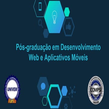 Especialização em desenvolvimento web e aplicativos móveis - Univem