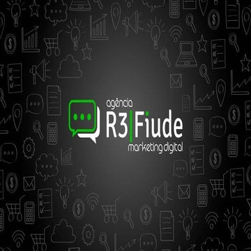Apresentação Agência R3|Fiude Marketing Digital | PDF