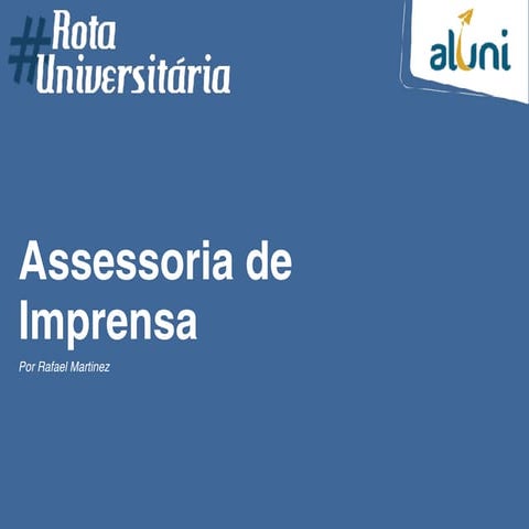 Curso de Marketing Digital para Assessoria de imprensa - Aula 001 - Rafael Martinez