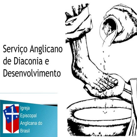 Serviço Anglicano de Diaconia e Desenvolvimento | PPT