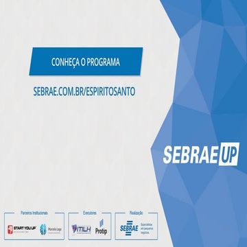 Apresentação SEBRAE UP - Ideação-01-2014
