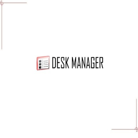 Apresentação Software Service Desk - Help Desk | Desk Manager