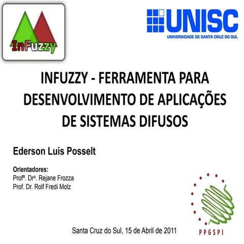 INFUZZY - FERRAMENTA PARA  DESENVOLVIMENTO DE APLICAÇÕES  DE SISTEMAS DIFUSOS