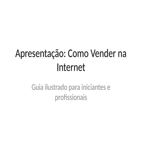 apresentacao_vendas_internet e ademais .pptx