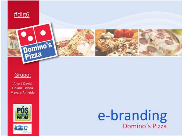 E-Brading Domino's Pizza