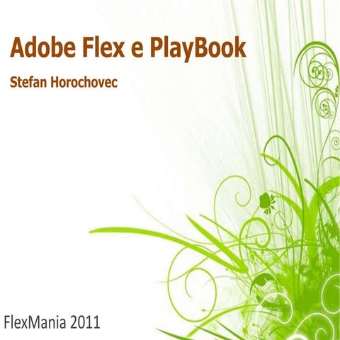 Adobe Flex e Playbook