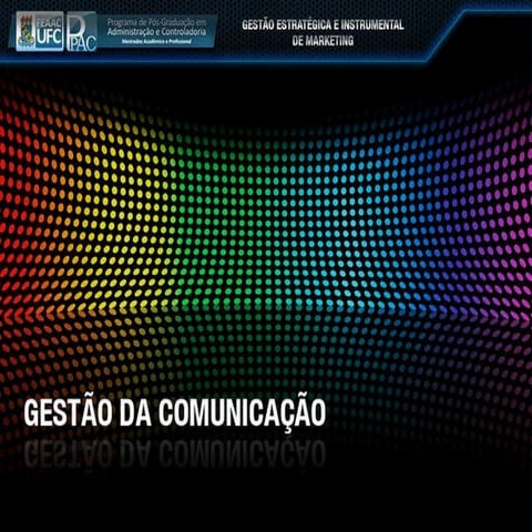 Gestão da Comunicação de Marketing - Davi Rocha