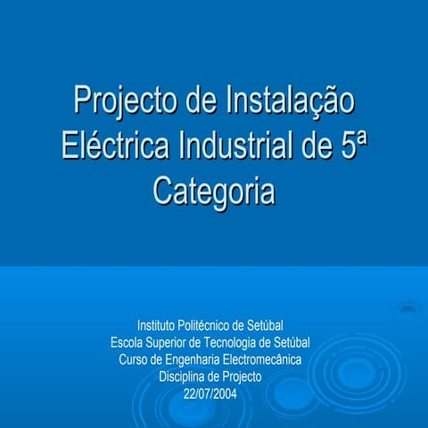 Electrical project for Industrial Facility