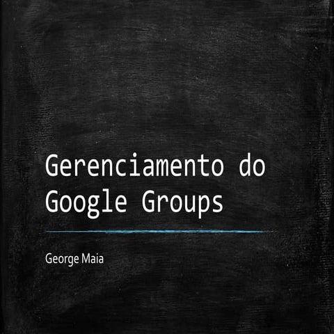 Gerenciamento do Google Groups