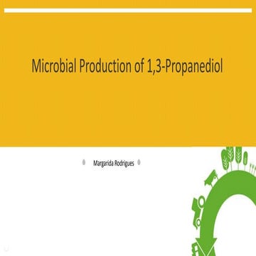 Microbial Production of 1,3-Propanediol