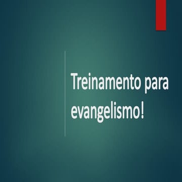 Uma Breve Apresentação Sobre Evangelismo Pptx