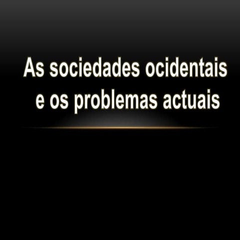 As sociedades ocidentais
