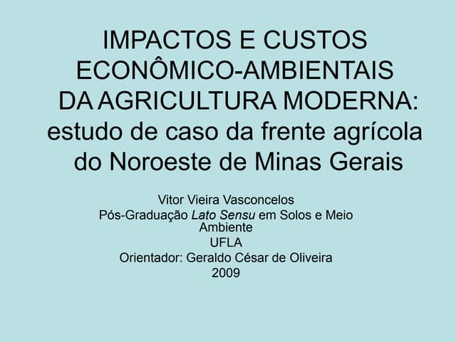 Impactos e Custos Econômico-Ambient...