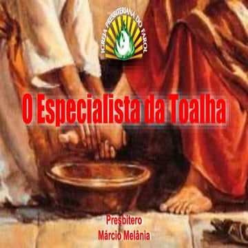 O Especialista da Toalha - Curso de Liderança Cristã