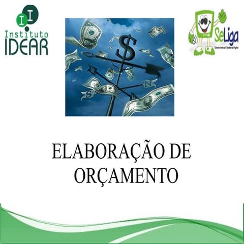 Oficina Elaboraãção de Orçamento