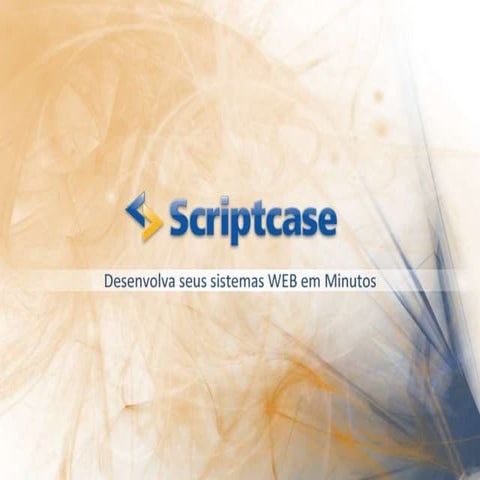 Apresentação scriptcase | PPTX