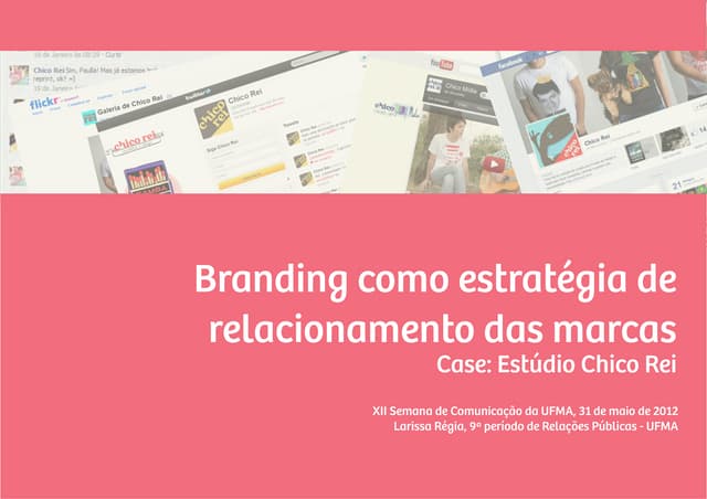 Branding como estratégia de relacio...