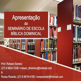 Apresentação seminário de ebd. robs...