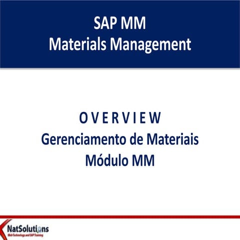 Apresentação  Visão Geral - Módulo SAP MM