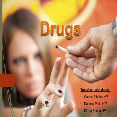 Consequências e Tipos de Drogas
