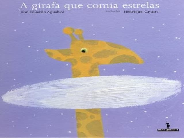 A Girafa que comia estrelas