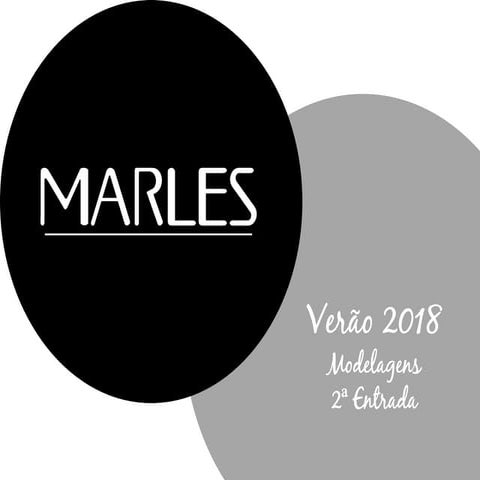 Modelagens Verão 2018 - 2ª entrada