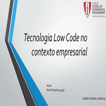 Tecnologia Low Code no contexto empresarial