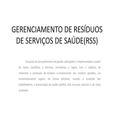 gerenciamento dos residuos dos serviços de saude | PPTX