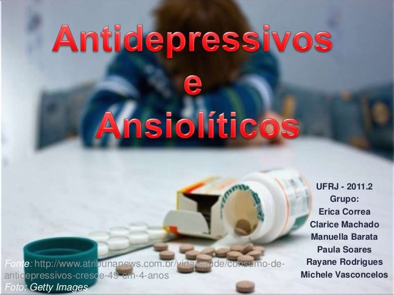 Apresentação antidepressivos e ansioliticos Apresentação antidepressivos e ansioliticos