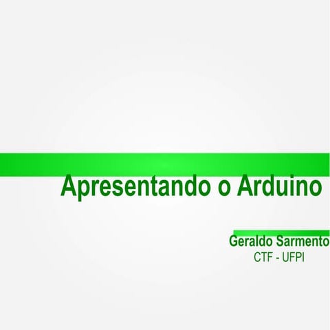 Apresentando o Arduino - UESPI