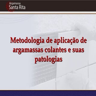 Metodologia de aplicação de argamas...