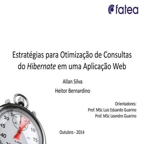 Estratégias para Otimização de Consultas do Hibernate em uma Aplicação Web