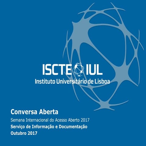 Conversa Aberta | Acesso Aberto: pesquisar, publicar e disponibilizar 