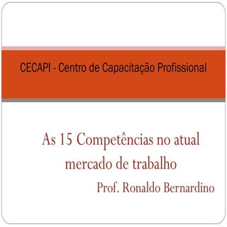 15 competências para o atual mercad...