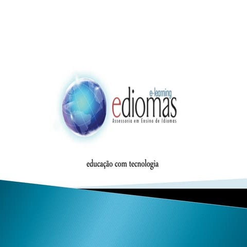 Apresentação Ediomas e learning