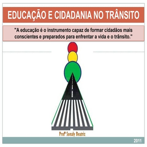 Educação e Cidadania no trânsito