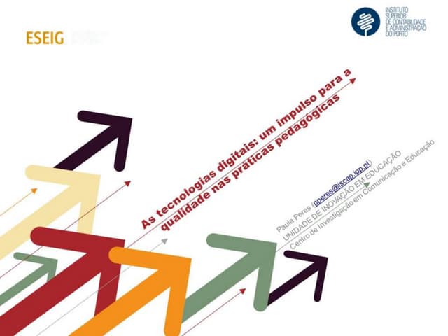 As Tecnologias Digitais: um impulso...