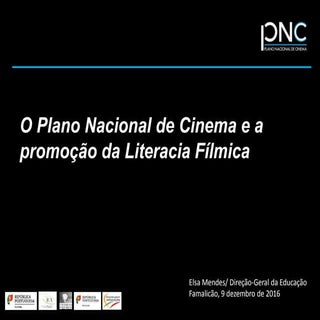 O Plano Nacional de Cinema e a prom...