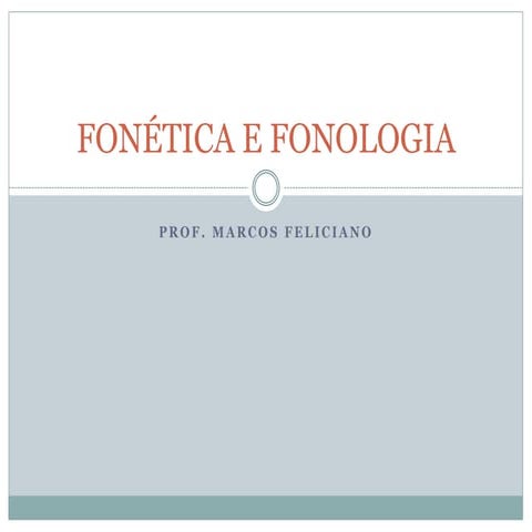 Fonética e Fonologia