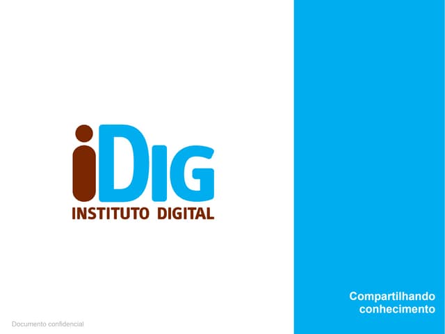 Idig - Instituto Digital