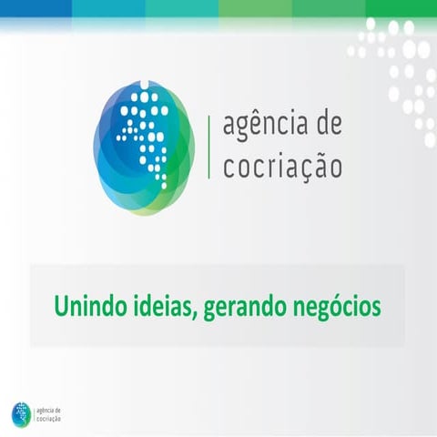 Agência de Cocriação | Apresentação Institucional